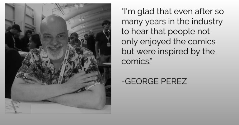 George Perez Quote