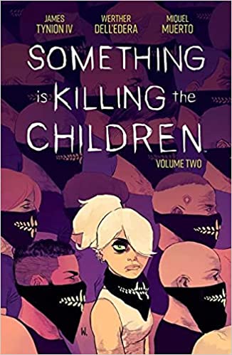 Something is Killing the Children vol 3