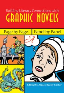 Building Literacy Connections with Graphic Novels